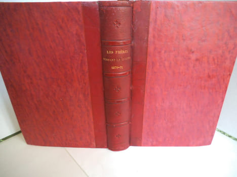 Les frères des écoles chrétiennes pendant la guerre de 1870-1871. D’ARSAC J.
