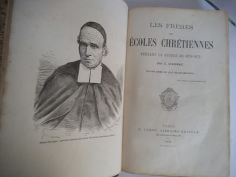 Les frères des écoles chrétiennes pendant la guerre de 1870-1871. D’ARSAC J.