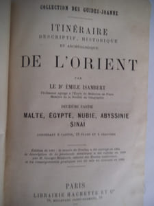 Itinéraire descriptif,historique et archéologique de l’Orient.Deuxième partie Malte,Egypte, Nubie, Abyssinie, Sinaï.