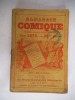Almanach comique,pittoresque, drôlatique et charivarique pour 1877. . Collectif 