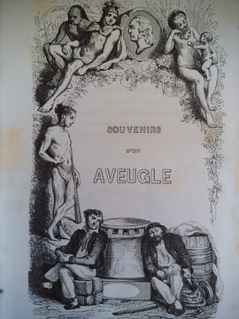 souvenirs d’un aveugle-Voyage autour du monde . ARAGO Jacques