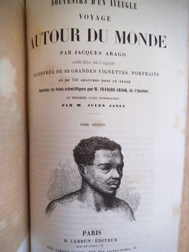 souvenirs d’un aveugle-Voyage autour du monde . ARAGO Jacques