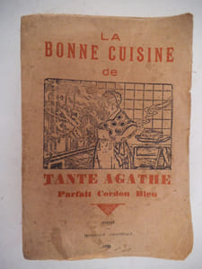 La bonne cuisine de Tante Agathe