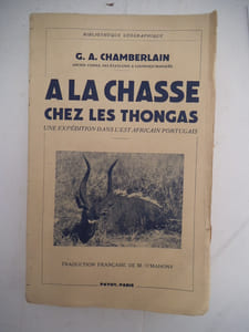 La chasse chez les Thongas.