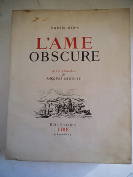 L’âme obscure . ROPS Daniel