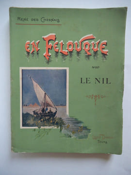 En Félouque sur le Nil. DES CHESNAIS René