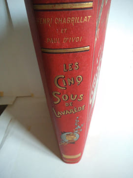 Les cinq sous de LAVAREDE. D’ IVOI Paul et Henri CHABRILLAT