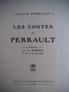 Les contes de Perrault.