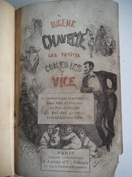 les petites comédies du vice.. CHAVETTE Eugène