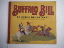 Buffalo Bill . ISELIN Henri 