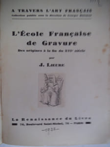 L’école française de gravure des origines à la fin du XVIème siècle.