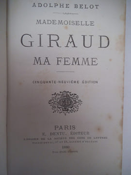 Mademoiselle GIRAUD Ma femme.. BELOT Adolphe 