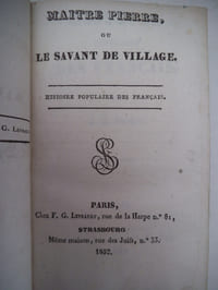Maître Pierre ou le savant de village Histoire populaire des français,entretiens sur la géographie de la France.