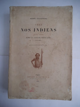 Chez nos indiens. COUDREAU Henri
