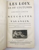 Les Loix, us et coutumes de la souveraineté de Neuchatel et Valangin.. Ostervald Samuel