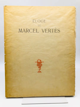 Eloge de Marcel Vertès. Huisman Georges, Vertès Marcel (illustrations)