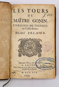 Les tours de Maître Gonin. Enrichis de figures en Taille-douce.