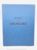 Eloge de Gromaire. Dornand Guy; Gromaire (illustrations)