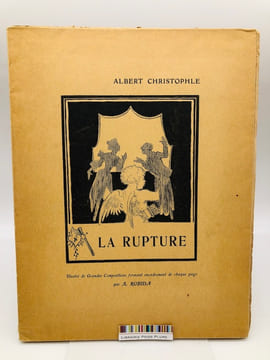 La rupture. Conte en vers. Illustré de Grandes Compositions formant encadrement de chaque page par A. Robida. Christophle Albert. A. Robida ...