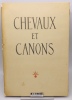 Chevaux et canons. Liengme J.-F. (illustrations); Piguet J.-F. (texte)