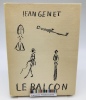 Le balcon. 
Genet Jean; Giacometti Alberto (illustrations)
