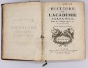 Histoire de l'Académie françoise depuis son établissement jusqu'à 1652. Pellisson - d'Olivet Abbé