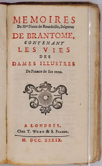 Mémoires de Brantome contenant les anecdotes de la Cour de France sous les rois Henry II, François II, Henry III et IV touchant les duels ( 4 volumes, complet)