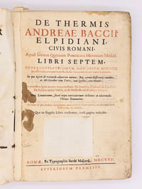 De Thermis Andreae Baccii Libri Septem