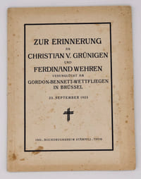 Zur Erinnerung an Christian V. Grünigen und Ferdinand Wehren verunglückt am Gordon-Bennett-Wettfliegen in Brüssel