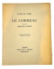 Le Corbeau
. POE Edgar; GODOY Armand (trad.); LYDIS Mariette (ill.)