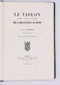 Le violon. (Lutherie - oeuvres - Biographies). Guide à l'usage des artistes et des amateurs