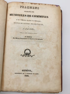 Fragments extraits des Mémoires de Commines et de l'Histoire des ducs de Bourgogne suivis de scènes dramatiques par J.J. de Sellon, membre du Conseil souverain de Genève