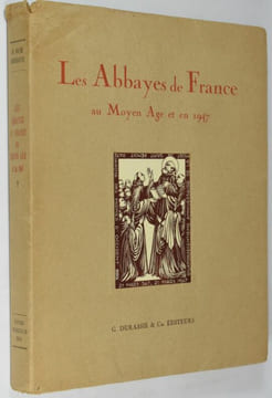Les abbayes de France au Moyen-Age et en 1947. undefined