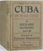 Cuba in war time.. DAVIS Richard Harding