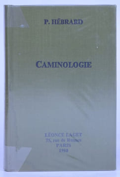 Caminologie ou traité des cheminées.. HEBRARD R. P. Pierre