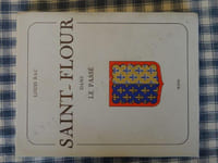 Saint -Flour dans le passé.