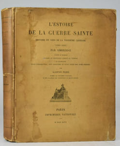 L'Estoire de la Guerre Sainte - Histoire en vers de la troisième croisade (1190-1192) par Ambroise.