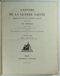 L'Estoire de la Guerre Sainte - Histoire en vers de la troisième croisade (1190-1192) par Ambroise.