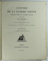L'Estoire de la Guerre Sainte - Histoire en vers de la troisième croisade (1190-1192) par Ambroise.