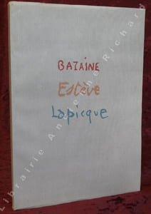 Bazaine Estève Lapique.