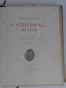 MONOGRAPHIE DE LA CATHEDRALE DE LYON