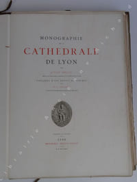 MONOGRAPHIE DE LA CATHEDRALE DE LYON