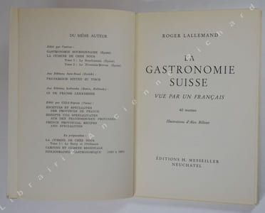 La gastronomie suisse vue par un français 60 recettes.