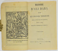 Histoire d'Ali Baba et de quarante voleurs exterminés par une esclave ; conte arabe.