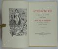 La Gyn&eacute;ocratie ou la domination de la femme par Jacques Desroix pr&eacute;c&eacute;d&eacute; d'une &Eacute;tude sur le masochisme dans l'histoire et les traditions par Laurent ...