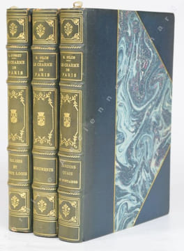 Le Charme de Paris. Jardins, Quais et Fontaines. Églises et Vieux Logis. Monuments. Complet en 3 volumes.. PILON, Edmond ; GOSSET, Léon ; WILLAUME, ...