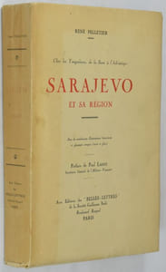 Chez les Yougoslaves, de la Save à l'Adriatique. Sarajevo et sa région