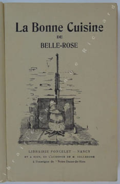 LA  BONNE  CUISINE DE  BELLE-ROSE. BELLE-ROSE  [ François ]