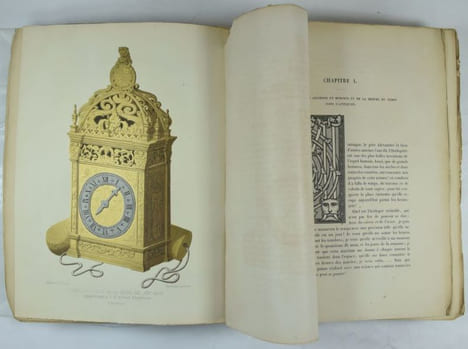 Histoire de l'Horlogerie depuis son origine jusqu'à nos jours précédée de Recherches sur la mesure du temps dans l'Antiquité et suivie de la ...