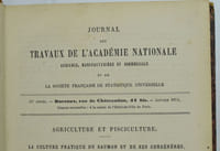 Journal des Travaux de l'Académie Nationale Agricole, Manufacturière et Commerciale (...) et de la Société Française de Statistique Universelle. Quarante-Troisième Année (Année 1873), Quarante-Quatrième Année (Année 1874) [Incomplète], Quarante-Cinquième Année (Année 1875) [Incomplète], Quarante-Sixième Année (Année 1876) [Incomplète], Quarante-Septième Année (Année 1877), Quarante-Huitième Année (Année 1878) [Incomplète].